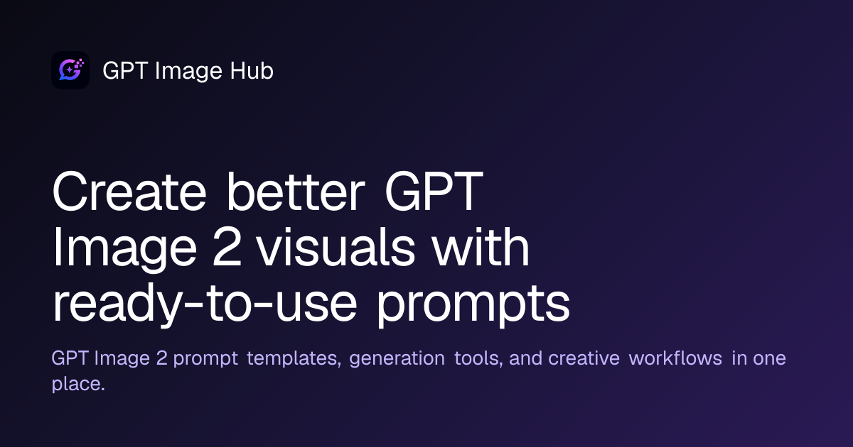 GPT Image 2 AI 图像生成器 — GPT Image Hub